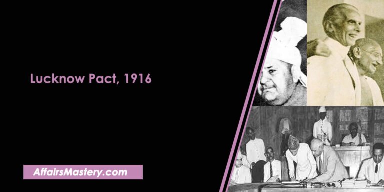 Lucknow Pact, 1916 - About, Features, Outcome (Important Short Notes ...